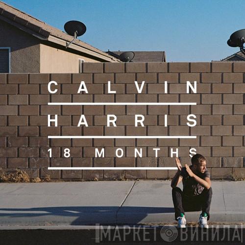 Calvin Harris - 18 Months