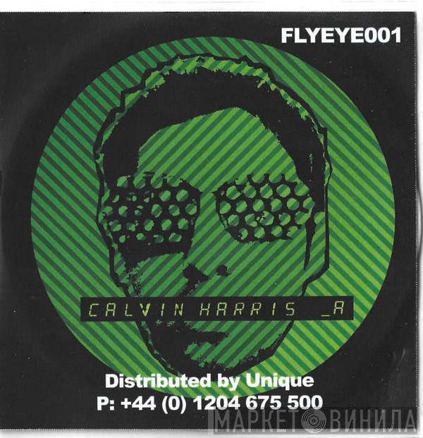 Calvin Harris - Acceptable In The 80s