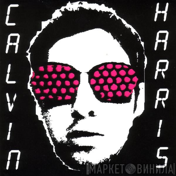 Calvin Harris - The Girls