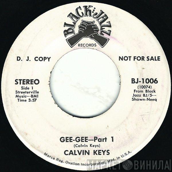  Calvin Keys  - Gee-Gee Part 1 / Part 2