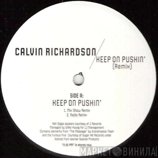 Calvin Richardson - Keep On Pushin' (Remix)