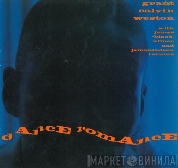 Calvin Weston, James Blood Ulmer, Jamaaladeen Tacuma - Dance Romance