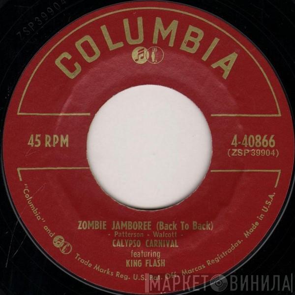 Calypso Carnival, King Flash - Zombie Jamboree (Back To Back) / Mama, Looka Boo Boo (Boo Boo Man)