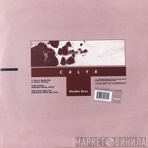 Calyx - Double Zero