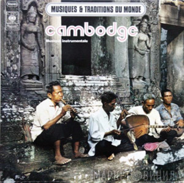  - Cambodge - Musique Instrumentale