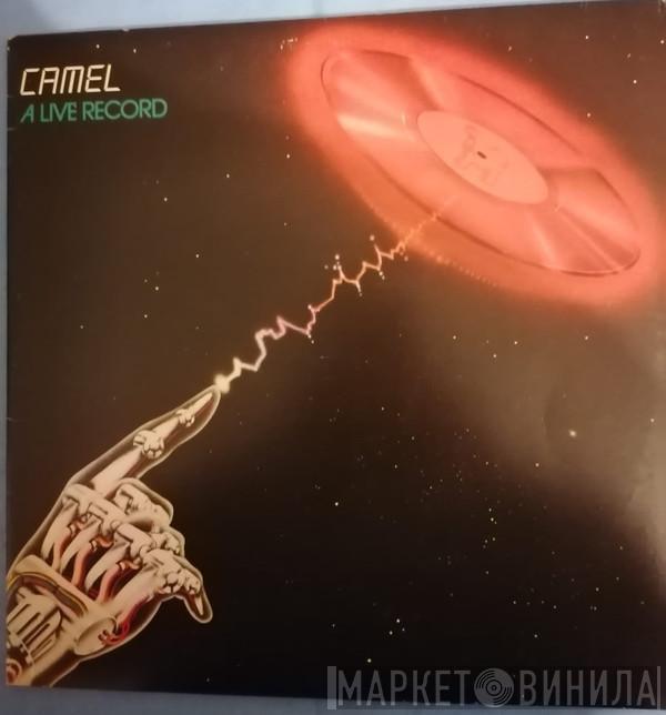  Camel  - A Live Record