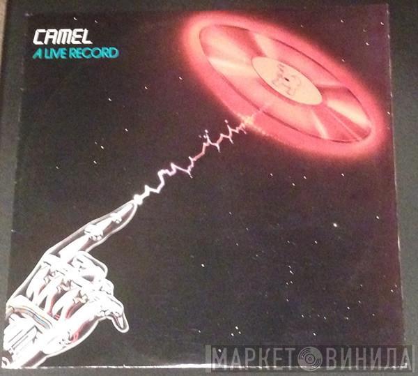  Camel  - A Live Record