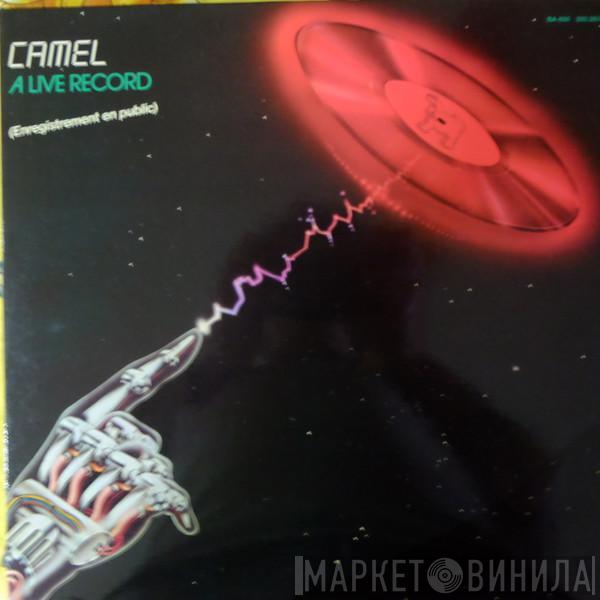  Camel  - A Live Record