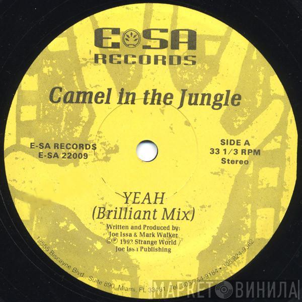 Camel In The Jungle - Yeah