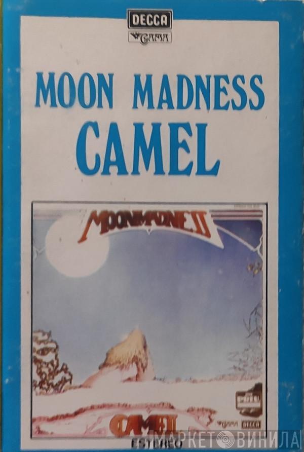  Camel  - Moon Madness