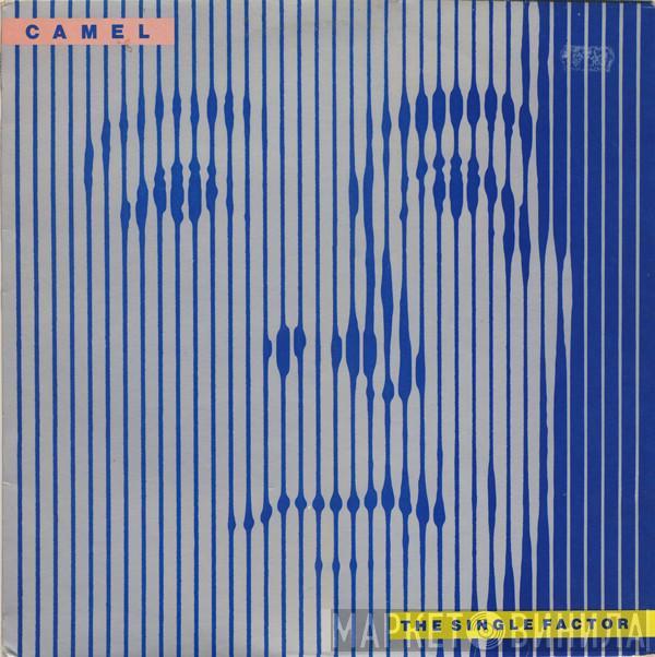  Camel  - The Single Factor