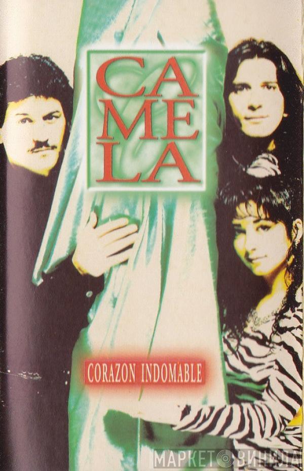 Camela - Corazon Indomable