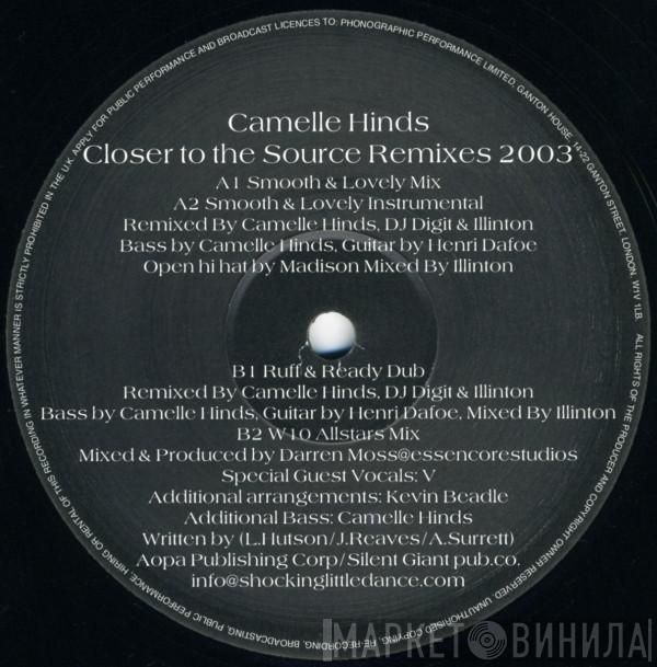 Camelle Hinds - Closer To The Source (Remixes 2003)