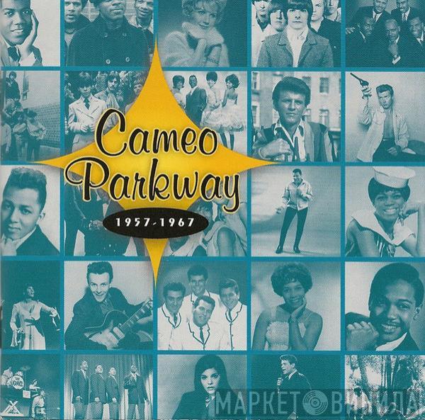  - Cameo Parkway 1957-1967