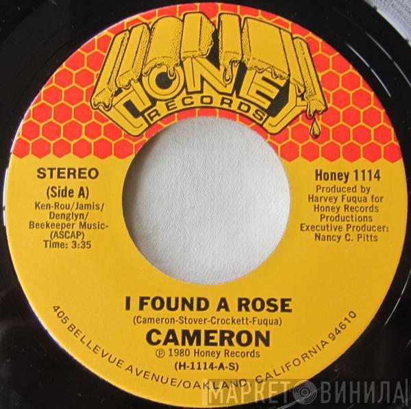 Cameron  - I Found A Rose