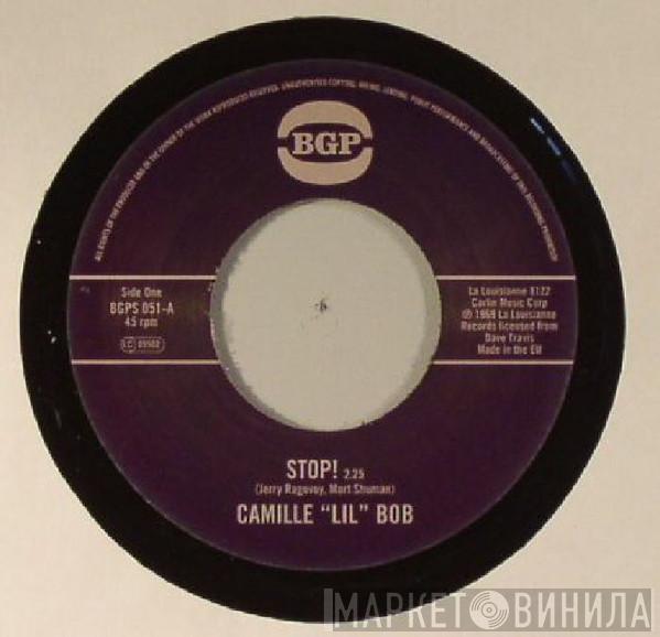 Camille Bob - Stop! / Brother Brown