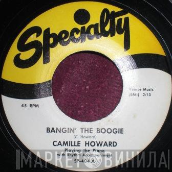 Camille Howard - Bangin' The Boogie / Schubert's Serenade Boogie