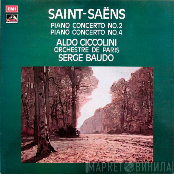 Camille Saint-Saëns, Aldo Ciccolini, Orchestre De Paris, Serge Baudo - Piano Concerto No. 2 / Piano Concerto No. 4