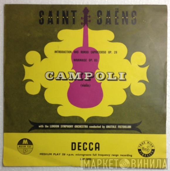 Camille Saint-Saëns, Alfredo Campoli, The London Symphony Orchestra, Anatole Fistoulari - Introduction And Rondo Capriccioso Op. 28 / Havanaise Op. 83