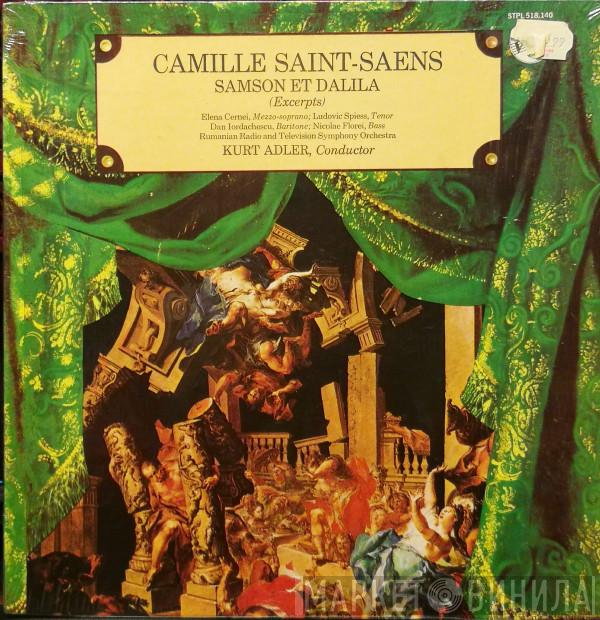 Camille Saint-Saëns, Elena Cernei, Ludovic Spiess, Kurt Herbert Adler - Samson Et Dalila (Excerpts)