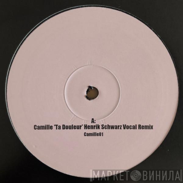 Camille - Ta Douleur (Remixes)