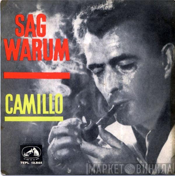 Camillo Felgen - Sag Warum