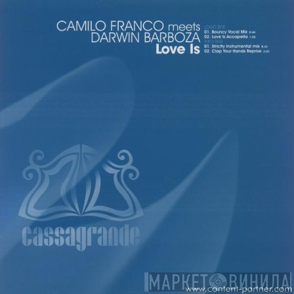 Camilo Franco, Darwin Barboza - Love Is