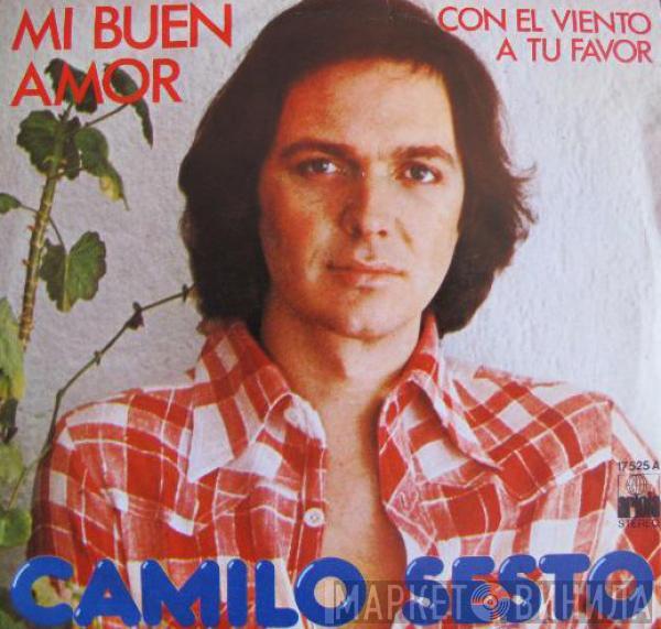  Camilo Sesto  - Mi Buen Amor / Con El Viento A Tu Favor