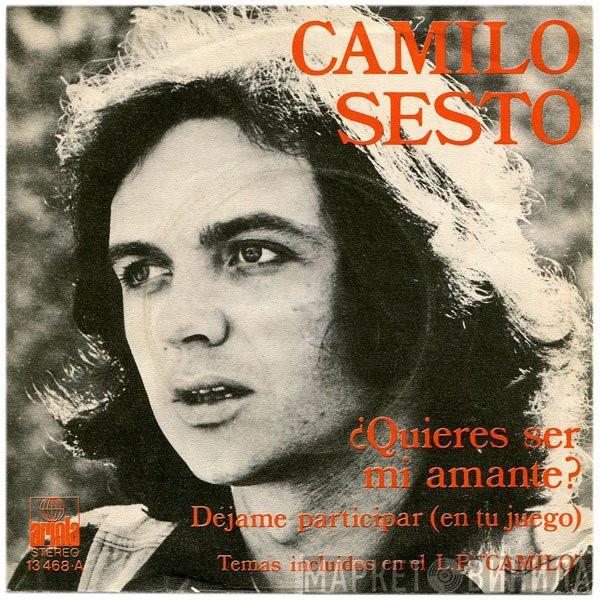 Camilo Sesto - ¿Quieres Ser Mi Amante? / Déjame Participar (En Tu Juego)