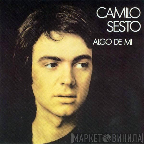 Camilo Sesto - Algo De Mí