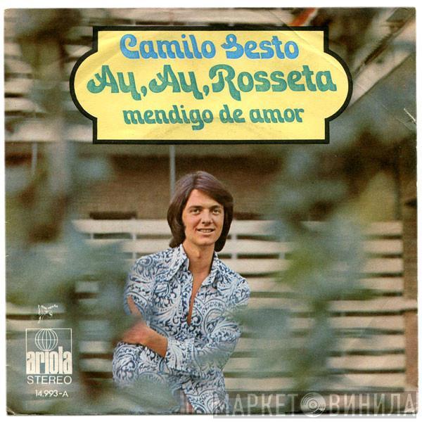 Camilo Sesto - Ay, Ay, Rosseta / Mendigo De Amor