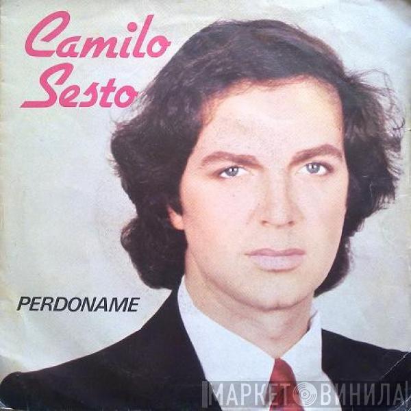 Camilo Sesto - Perdoname