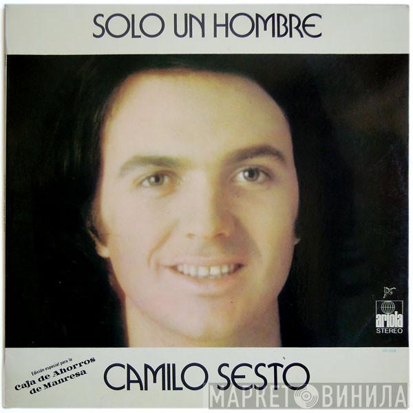 Camilo Sesto - Solo Un Hombre