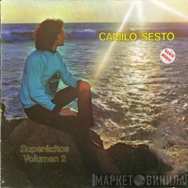 Camilo Sesto - Superéxitos Volumen 2