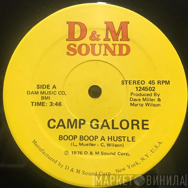 Camp Galore - Boop Boop A Hustle / Three Little Words