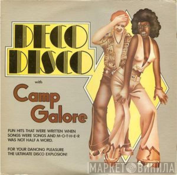 Camp Galore - Deco Disco