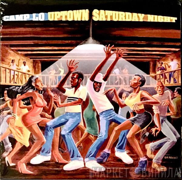 Camp Lo - Uptown Saturday Night