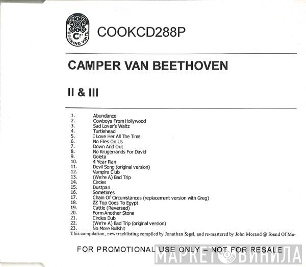 Camper Van Beethoven - II & III