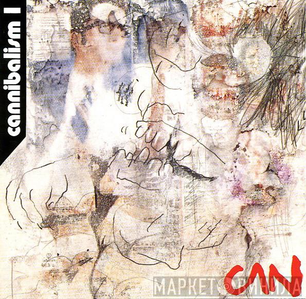  Can  - Cannibalism I
