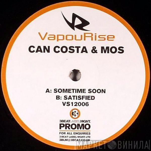 Can Costa, MOS - Sometime Soon / Satisfied