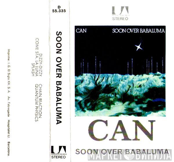  Can  - Soon Over Babaluma