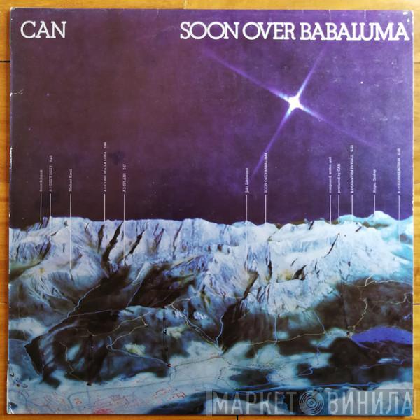  Can  - Soon Over Babaluma