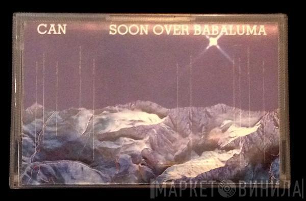  Can  - Soon Over Babaluma