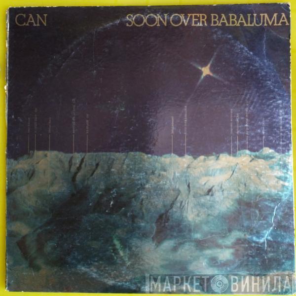  Can  - Soon Over Babaluma