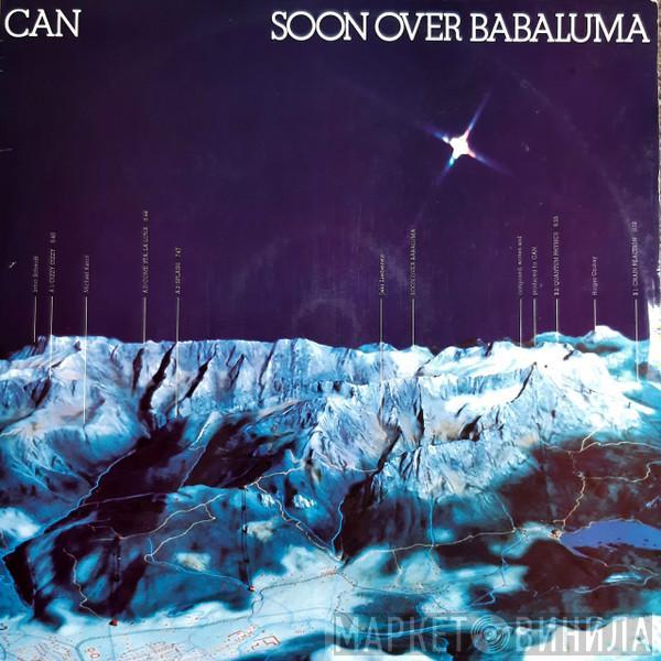  Can  - Soon Over Babaluma