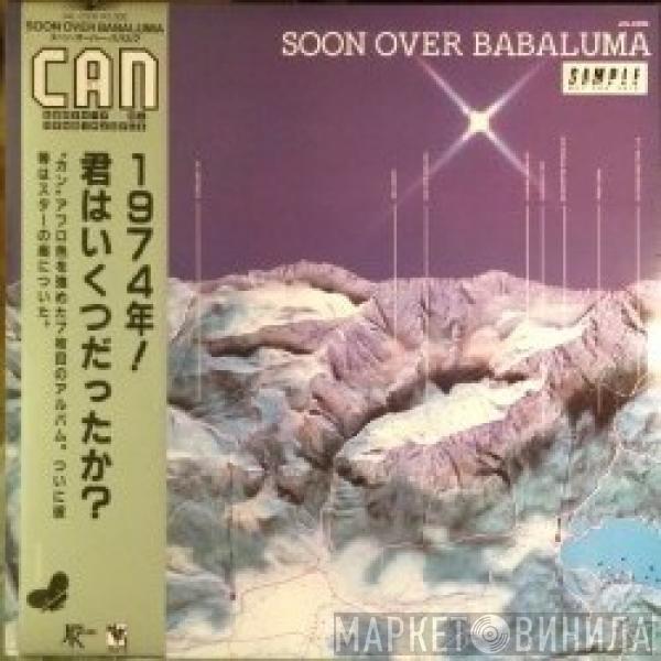  Can  - Soon Over Babaluma