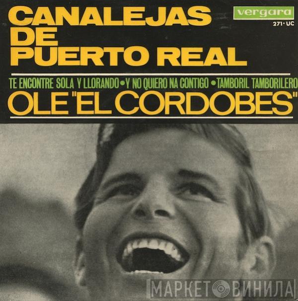 Canalejas De Puerto Real - Ole El Cordobes