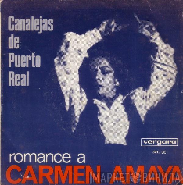 Canalejas De Puerto Real - Romance A Carmen Amaya