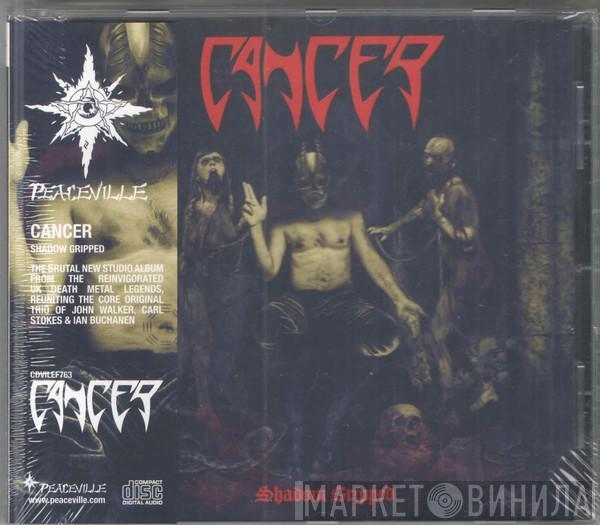 Cancer  - Shadow Gripped