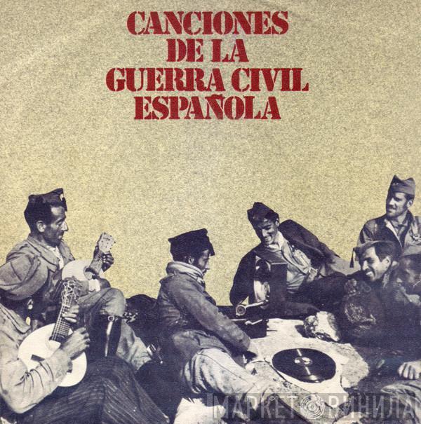  - Canciones De La Guerra Civil Española